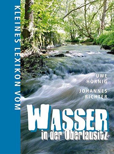 Kleines Lexikon vom Wasser in der Oberlausitz