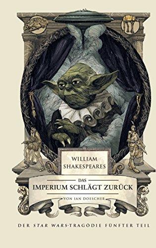 William Shakespeares Star Wars: Das Imperium schlägt zurück