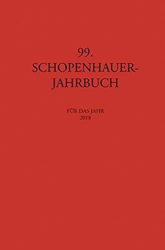 Schopenhauer Jahrbuch: für das Jahr 2018