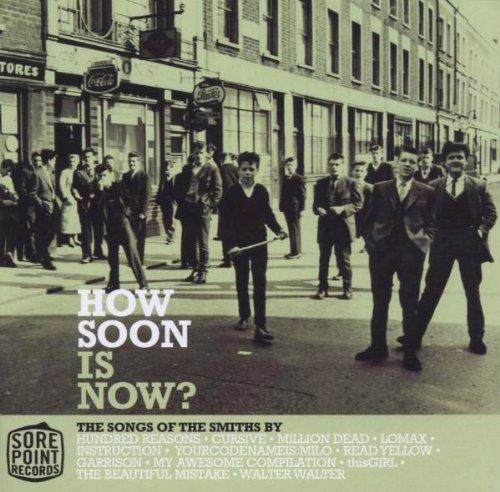 How Soon Is Now?-the Smiths Co