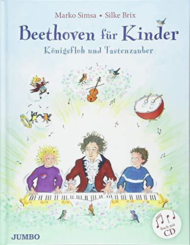 Beethoven für Kinder: Königsfloh und Tastenzauber