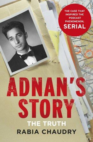 Adnan's Story: The Case That Inspired the Podcast Phenomenon Serial