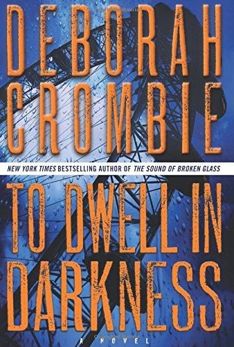 To Dwell in Darkness: A Novel (Duncan Kincaid/Gemma James Novels, Band 15)