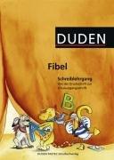 Duden Fibel - Alle Bundesländer (außer Bayern): Schreiblehrgang: Von der Druckschrift zur Schulausgangsschrift: Arbeitsheft: Für alle Bundesländer