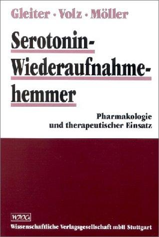 Serotonin-Wiederaufnahmehemmer. Pharmakologie und therapeutischer Einsatz