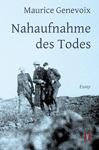 Nahaufnahme des Todes: Essay