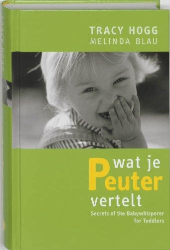 Wat je peuter vertelt / druk 1