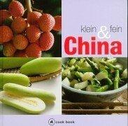 China klein und fein. a cook book