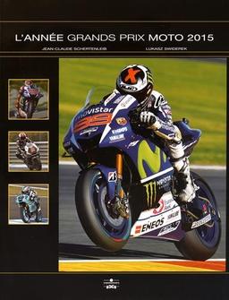 L'année Grands Prix moto 2015