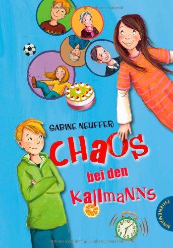 Chaos bei den Kallmanns