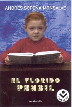 El florido pensil (Rocabolsillo Bestseller)