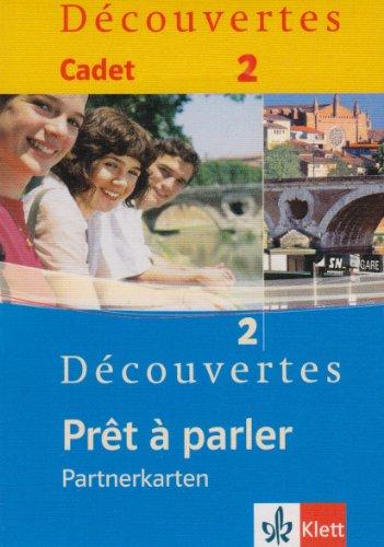 Découvertes. Prêt à parler. Partnerkarten zu Découvertes 2. 8.-10. Klasse