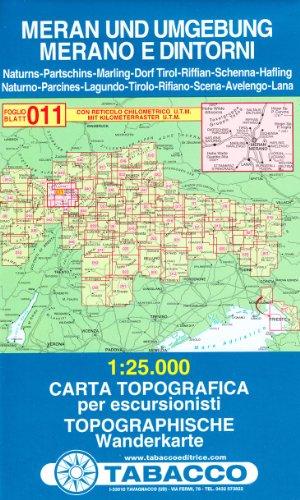 Meran und Umgebung: Wanderkarte Tabacco 011. 1:25000 (Cartes Topograh)