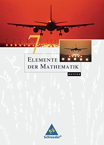 Elemente der Mathematik SI - Ausgabe 2011 für Bayern: Schülerband 7