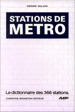 Les Stations de métro (Une Tradition)