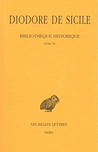 Bibliothèque historique. Vol. 6. Livre XI