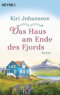 Das Haus am Ende des Fjords: Roman