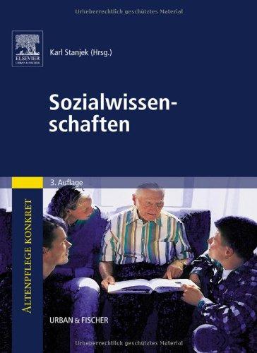 Altenpflege konkret - Sozialwissenschaften