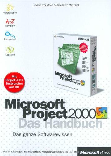 Microsoft Project 2000. Das Handbuch