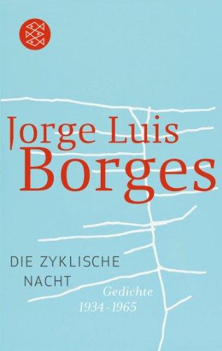 Die zyklische Nacht: Gedichte 1934-1965: Gedichte 1934 - 1965. (Werke in 20 Bänden, 10)