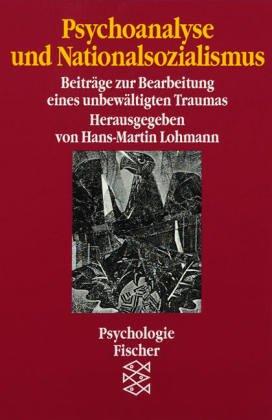 Psychoanalyse und Nationalsozialismus