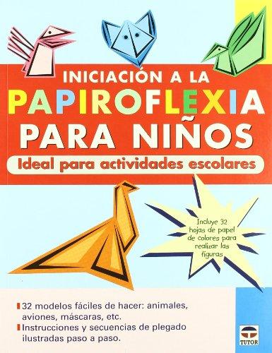 Iniciación a la papiroflexia para niños