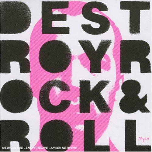 Destroy Rock N Roll