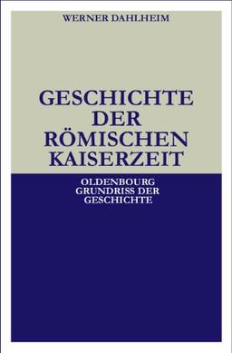 Geschichte der Römischen Kaiserzeit