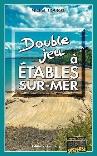 Double jeu à Etables-sur-Mer