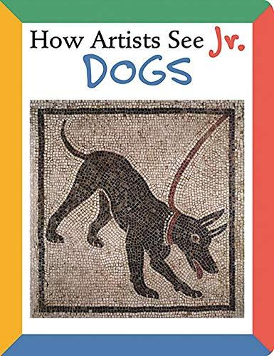 How Artists See Jr.: Dogs