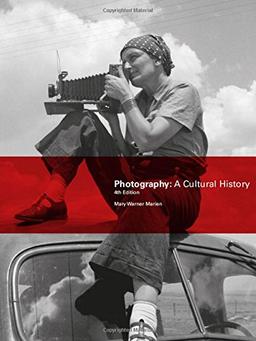 Photography: A Cultural History