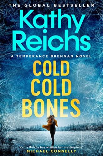 Cold, Cold Bones: The brand new Temperance Brennan thriller