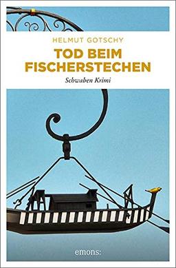 Tod beim Fischerstechen: Schwaben Krimi (Kommissar Bitterle)