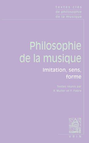 Philosophie de la musique : imitation, sens, forme