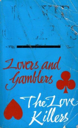 Lovers & Gamblers/Love Killers Duo