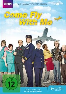 Come Fly with Me - Die komplette erste Staffel [2 DVDs]