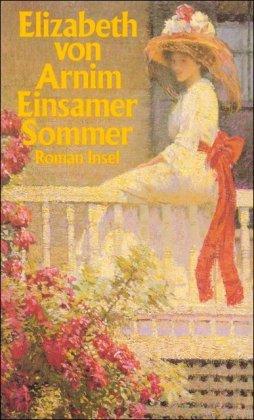 Einsamer Sommer: Roman