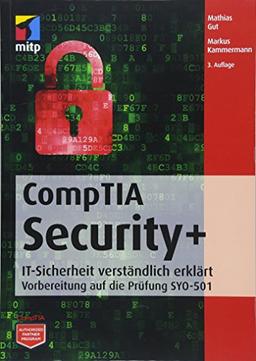 CompTIA Security+: Vorbereitung auf die Prüfung SYO-501 (mitp Professional)