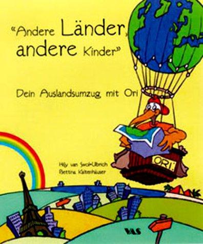 'Andere Länder, andere Kinder'