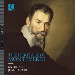 The Heritage of Monteverdi - Das Erbe Monteverdis