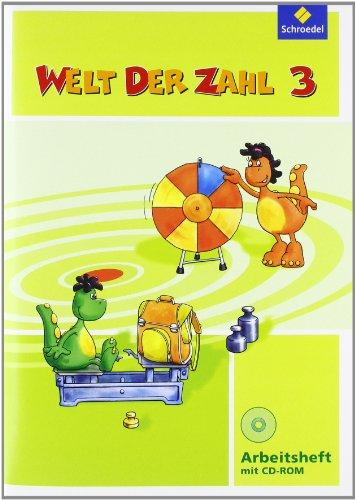 Welt der Zahl - Ausgabe 2010 für Hessen, Rheinland-Pfalz und Saarland: Arbeitsheft 3 mit CD-ROM