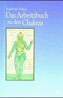 Das Arbeitsbuch zu den Chakras