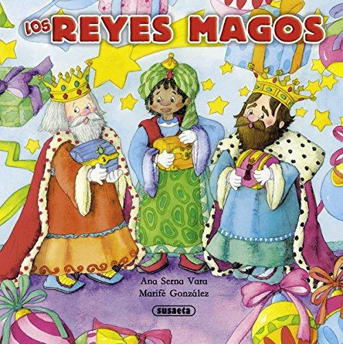 LOS REYES MAGOS (Llega la navidad)