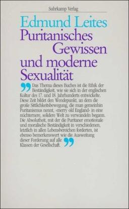 Puritanisches Gewissen und moderne Sexualität