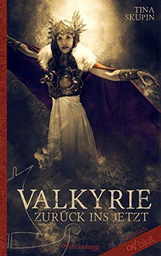 Valkyrie: Zurück ins Jetzt