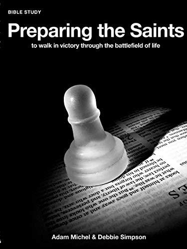 Preparing The Saints