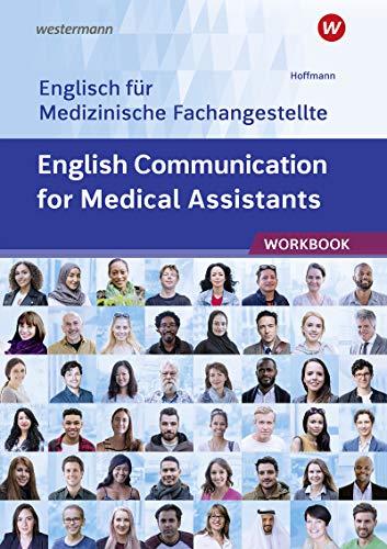 English for Medical Assistants: English Communication for Medical Assistants: Arbeitsheft