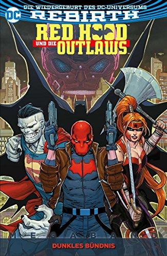 Red Hood und die Outlaws Megaband: Bd. 1 (2. Serie): Dunkles Bündnis