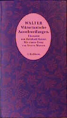 Viktorianische Ausschweifungen. Sonderausgabe. Die Andere Bibliothek - Erfolgsausgabe (Die Andere Bibliothek. Erfolgsausgaben)