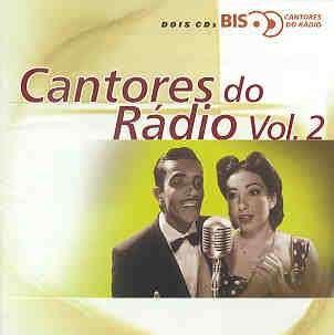 CANTORES DO RADIO / VARIOS - SERIE BIS VOL 2 (UK Import)